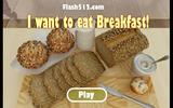 Я хочу позавтракать