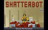 ShatterBot